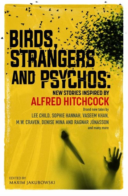 Birds, Strangers and Psychos, Maxim Jakubowski - Paperback - 9781835012239