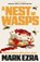 A Nest of Wasps, Mark Ezra - Paperback - 9781835012468