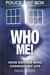 Who Me! - David J Howe - 9781835013335