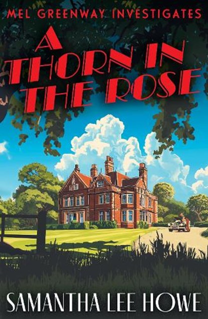 A Thorn in the Rose, Samantha Lee Howe - Paperback - 9781835013342