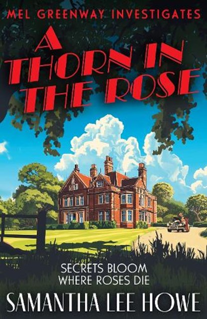 A Thorn in the Rose, Samantha Lee Howe - Paperback - 9781835013342