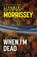 When I'm Dead, Hannah Morrissey - Paperback - 9781835013908