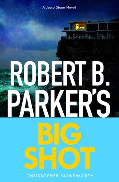 Robert B. Parker's Big Shot, Christopher Farnsworth ; Robert B Parker - Paperback - 9781835015551