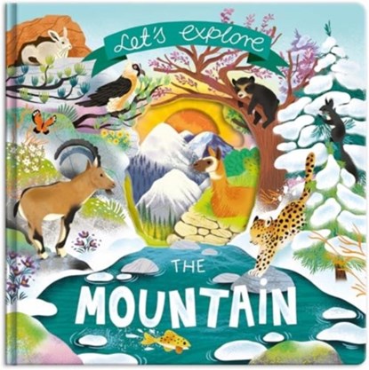 Let's Explore the Mountain, niet bekend - Paperback - 9781835091081