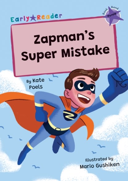 Zapman's Super Mistake, Kate Poels - Paperback - 9781835110317