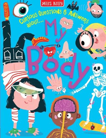 MY BODY, Miles Kelly - Paperback - 9781835150948