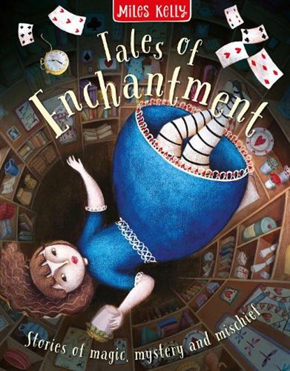 Tales of Enchantment, Miles Kelly - Gebonden - 9781835151846