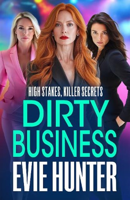 Dirty Business, Evie Hunter - Paperback - 9781835181003