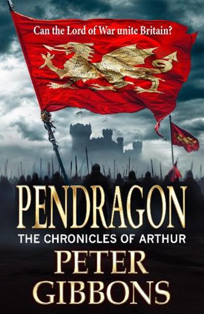 Pendragon, Peter Gibbons - Gebonden - 9781835182390
