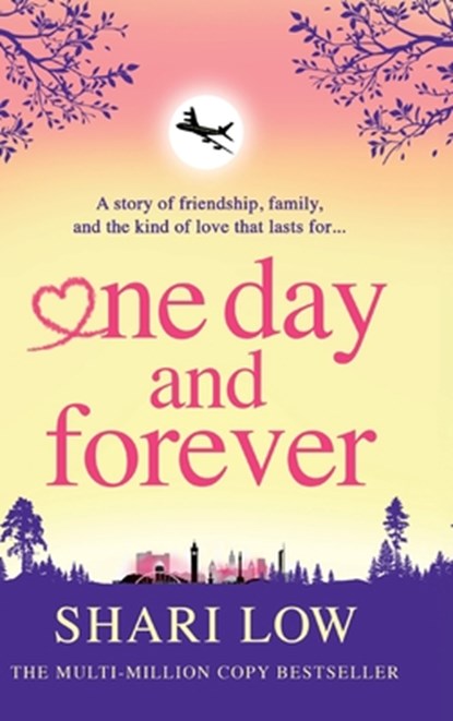 One Day and Forever, Shari Low - Gebonden - 9781835184691
