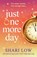 Just One More Day, Shari Low - Paperback - 9781835185001