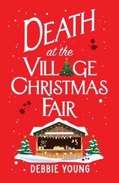 Death at the Village Christmas Fair, Debbie Young - Paperback - 9781835185827