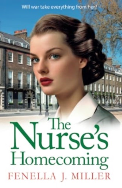 The Nurse's Homecoming, Fenella J Miller - Paperback - 9781835186725