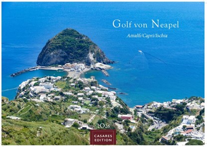Golf von Neapel Kalender 2026 - Wandkalender | Fotokalender Italien 24x35 cm -. mit Capri, Ischia & Amalfi Küste, niet bekend - Paperback - 9781835243497