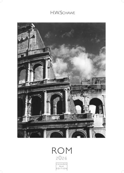 Rom schwarz-weiss Kalender 2026 - Wandkalender | Fotokalender Italien 59x42cm Grosses Format - . mit Historischen Motiven - Perfekt für Kunst, Architektur & Rom-Liebhaber, H. W. Schawe - Paperback - 9781835245217