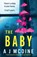 McDine, A: Baby, A J McDine - Paperback - 9781835250129