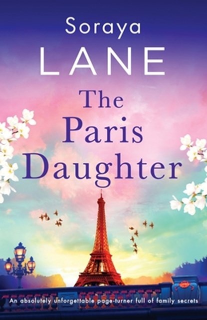 The Paris Daughter, Soraya Lane - Paperback - 9781835250181