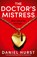 The Doctor's Mistress, Daniel Hurst - Paperback - 9781835250884