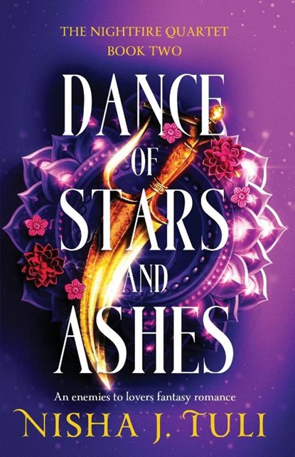 Dance of Stars and Ashes, Nisha J Tuli - Paperback - 9781835251942