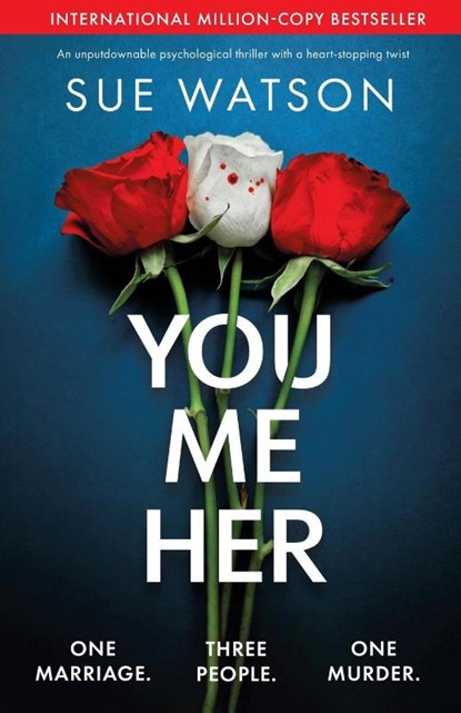 You, Me, Her, Sue Watson - Paperback - 9781835252697