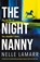 The Night Nanny, Nelle Lamarr - Paperback - 9781835252772