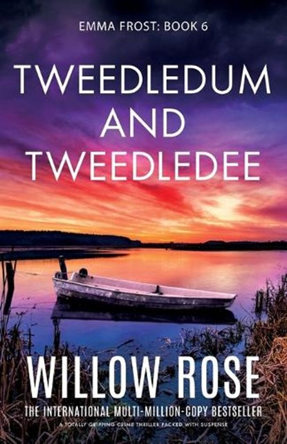 Tweedledum and Tweedledee, Willow Rose - Paperback - 9781835253311