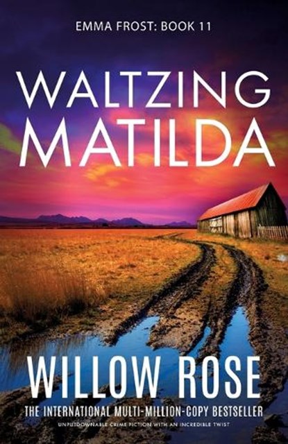 Waltzing Matilda, Willow Rose - Paperback - 9781835253410