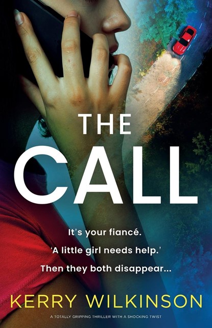 The Call, Kerry Wilkinson - Paperback - 9781835254691