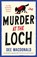 Murder at the Loch, Dee MacDonald - Paperback - 9781835255087