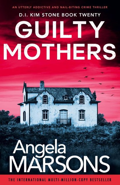 Guilty Mothers, Angela Marsons - Paperback - 9781835255278