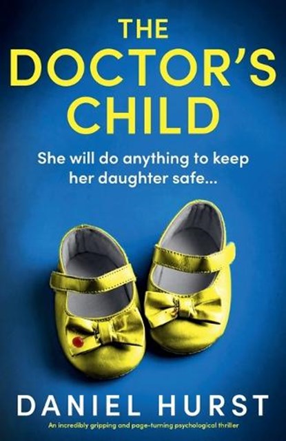 The Doctor's Child, Daniel Hurst - Paperback - 9781835256053