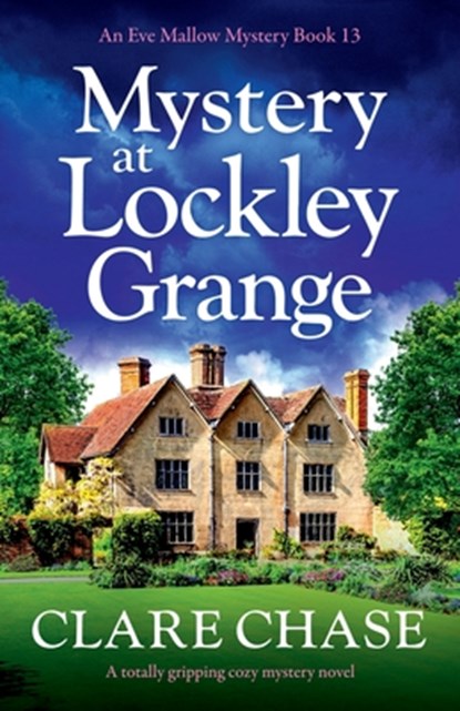 Mystery at Lockley Grange, Clare Chase - Paperback - 9781835257272