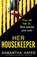 Her Housekeeper, Samantha Hayes - Paperback - 9781835258989