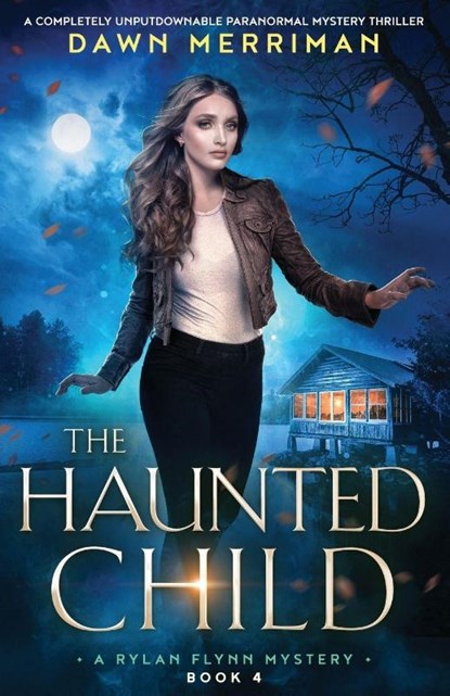 The Haunted Child, Dawn Merriman - Paperback - 9781835259207
