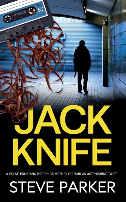 JACK KNIFE a pulse-pounding British crime thriller with an astonishing twist, Steve Parker - Paperback - 9781835261293