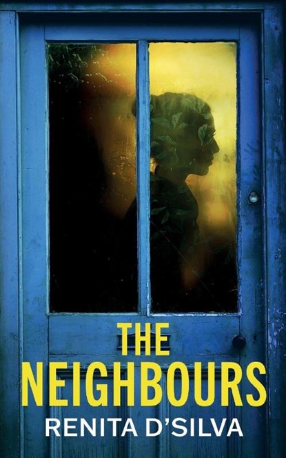 The Neighbours, Renita D'Silva - Paperback - 9781835265826