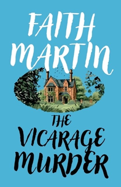 The Vicarage Murder, Faith Martin - Paperback - 9781835267417