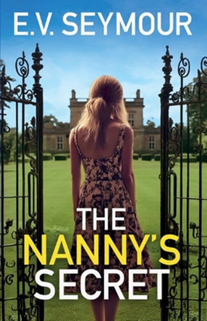 The Nanny's Secret, E V Seymour - Paperback - 9781835267493