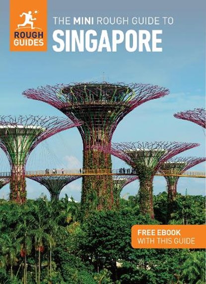 The Mini Rough Guide to Singapore: Travel Guide with eBook, Rough Guides ; Thomas Bird - Paperback - 9781835290002