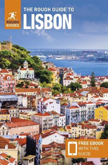 The Rough Guide to Lisbon: Travel Guide with eBook, Rough Guides ; Matthew Hancock ; Amanda Tomlin - Paperback - 9781835291856