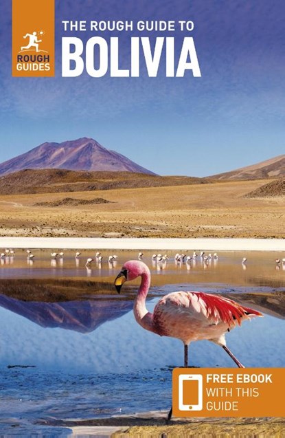 The Rough Guide to Bolivia: Travel Guide with eBook, Rough Guides ; Daniel Jacobs - Paperback - 9781835291863