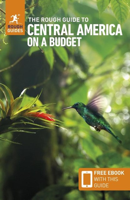 The Rough Guide to Central America on a Budget: Travel Guide with eBook, Rough Guides ; Paul Stafford - Paperback - 9781835292129