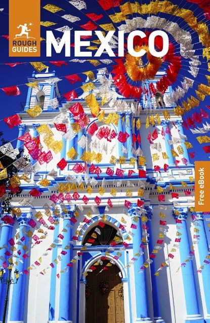 Rough Guides Mexico: Travel Guide with eBook, Rough Guides ; Robert Savage - Paperback - 9781835292365