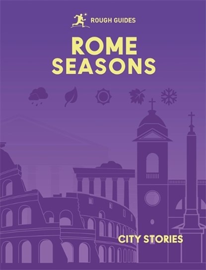 Rough Guides City Stories: Rome Seasons, Rough Guides ; Joanne Owen - Gebonden - 9781835295083