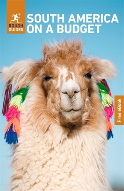 Rough Guides South America on a Budget: Travel Guide with eBook, Rough Guides ; Sara Humphreys ; Heather Jasper ; Sarah Miles - Paperback - 9781835295403