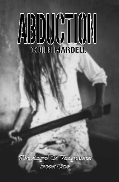 Abduction, Colin Mardell - Gebonden - 9781835307588