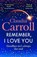 Remember, I Love You, Claudia Carroll - Gebonden - 9781835334577