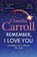 Remember, I Love You, Claudia Carroll - Paperback - 9781835334621