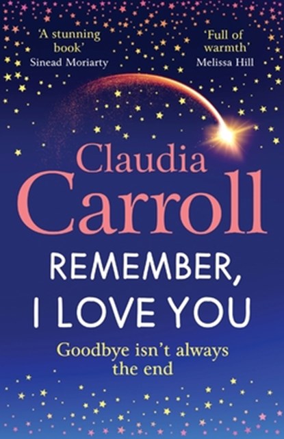 Remember, I Love You, Claudia Carroll - Paperback - 9781835334621