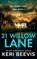 21 Willow Lane, Keri Beevis - Gebonden - 9781835336090
